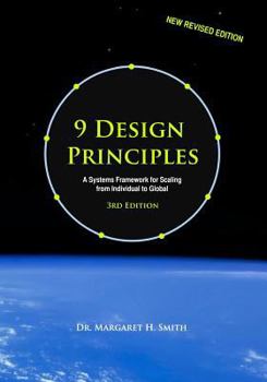 Paperback 9 Design Principles for Collective Intelligence and Prosperity: A Systems Framework for Scaling from Individual to Global Book