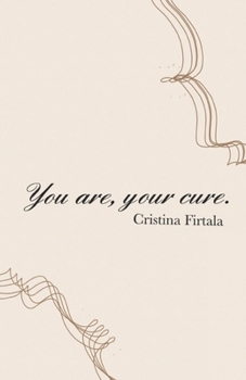 Paperback You are, your cure. Book