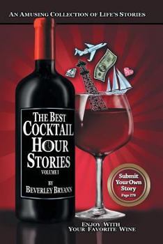 Paperback The Best Cocktail Hour Stories, Volume I Book