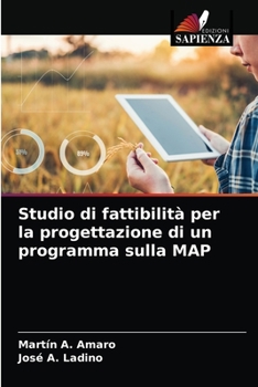 Paperback Studio di fattibilità per la progettazione di un programma sulla MAP [Italian] Book