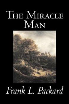Paperback The Miracle Man by Frank L. Packard, Fiction, Literary, Action & Adventure Book