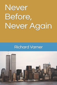 Paperback Never Before, Never Again Book