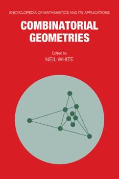 Paperback Combinatorial Geometries Book