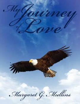 Paperback My Journey of Love Book