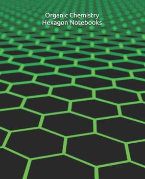 Paperback Organic Chemistry Hexagon Notebooks Book