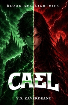Paperback Cael: Blood and Lightning Book