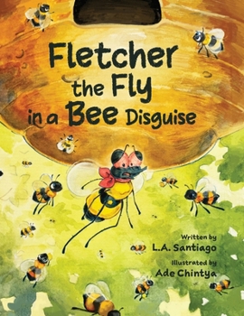 Paperback Fletcher the Fly in a Bee Disguise Book