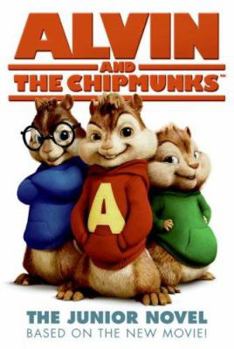 Paperback Alvin and the Chipmunks: The Junior Novel Book