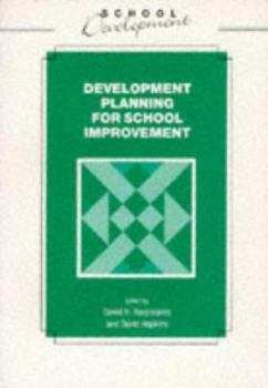Paperback Developmental Planning for School Improvement Book
