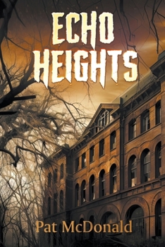 Paperback Echo Heights Book