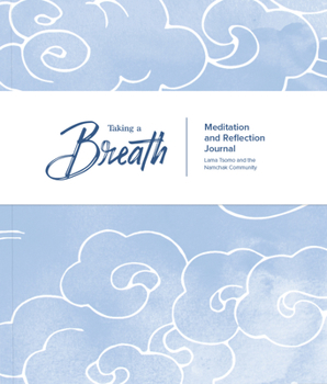 Paperback Taking a Breath: A Meditation and Reflection Journal Book