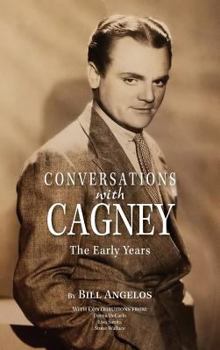 Hardcover Conversations with Cagney: The Early Years (hardback) Book