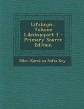 Paperback Lifslinjer, Volume 1, Part 1 - Primary Source Edition [Swedish] Book