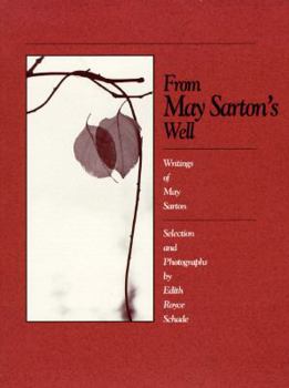 Paperback From May Sarton's Well: Writings of May Sarton Book