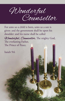 Paperback Advent Bulletin: Wonderful Counsellor (Package of 100): Isaiah 9:6 (Kjv) Book