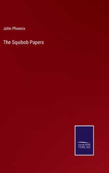 Hardcover The Squibob Papers Book