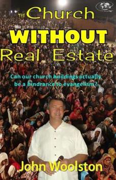 Paperback The Church WITHOUT Real Estate Book