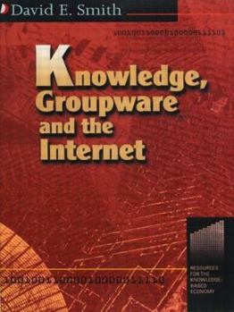 Paperback Knowledge, Groupware and the Internet Book