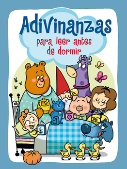 Hardcover Adivinanzas Para Leer Antes de Dormir / Riddles for Bedtime [Spanish] Book