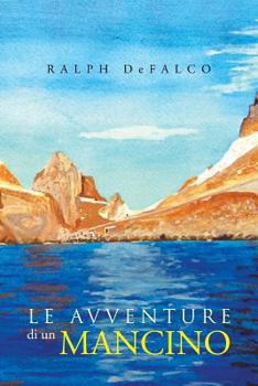 Paperback Le Avventure Di Un Mancino [Italian] Book