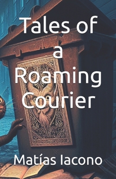 Paperback Tales of a Roaming Courier Book
