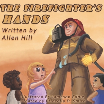 Paperback The Firefighter's Hands Book