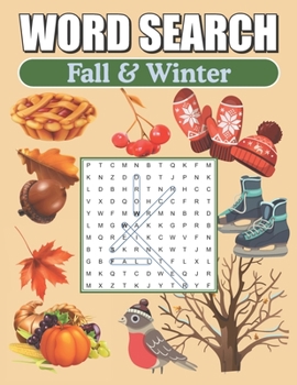 Paperback Word Search Fall & Winter: Large Print Word Find Puzzles [Large Print] Book