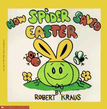 Paperback How Spider Saved Easter Book