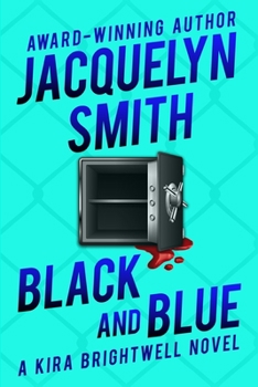 Paperback Black and Blue: A Kira Brightwell Novel Book
