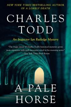 A Pale Horse - Book #10 of the Inspector Ian Rutledge