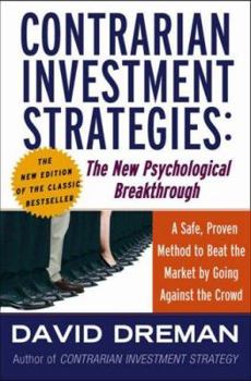 Hardcover Contrarian Investment Strategies: The Psychological Edge Book