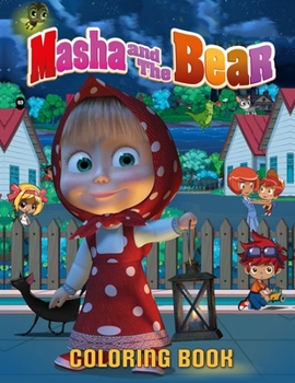 Paperback masha and the bear Coloring Book: Books Animal Coloring Book For Kids Aged 3-8 Book