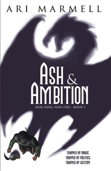 Paperback Ash & Ambition Book