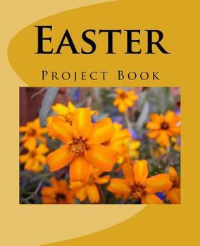 Paperback Easter: Project Book