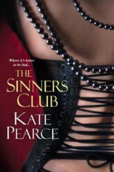 The Sinners Club - Book #1 of the Sinners Club