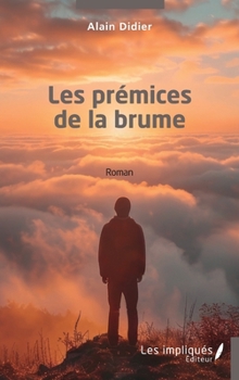Paperback Les prémices de la brume [French] Book
