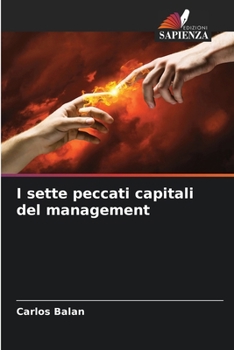 Paperback I sette peccati capitali del management [Italian] Book