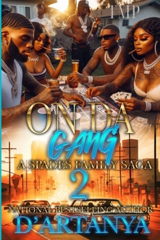 Paperback On Da Gang: A Spades Family Saga 2 Book