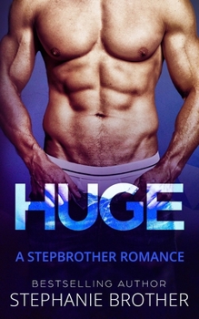 Paperback Huge: A Stepbrother Romance Book