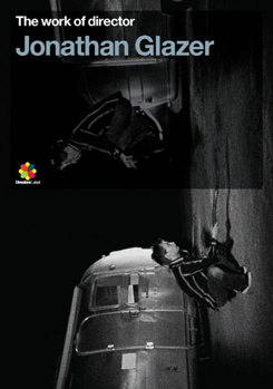 Director's Series Vol. 5 - Work of Director Jonathan Glazer