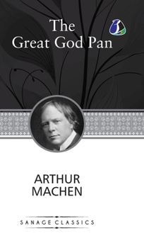 Hardcover The Great God Pan (Deluxe Hardcover Book) Book