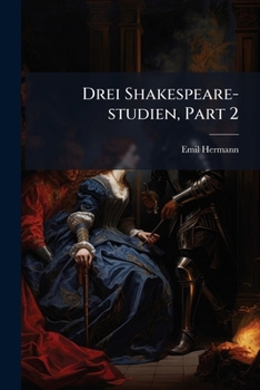 Paperback Drei Shakespeare-studien, Part 2 [German] Book