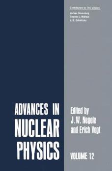 Hardcover Advances in Nuclear Physics: Volume 12 Book