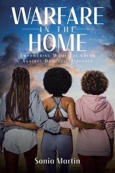 Paperback Warfare in the Home: Empowering Women of Color Against Domestic Violence Book