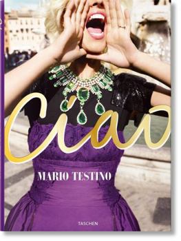 Hardcover Mario Testino. Ciao. Omaggio All'italia Book