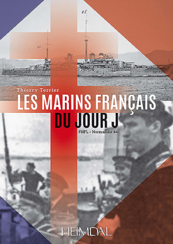 Hardcover Les Marins Français Du Jour J: Fnfl - Normandie 44 [French] Book