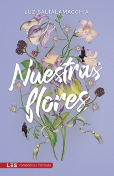 Paperback Nuestras flores [Spanish] Book