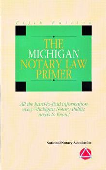 Paperback 2010 The Michigan Notary Law Primer Book