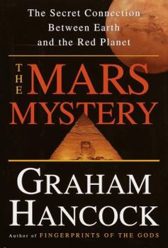 Hardcover The Mars Mystery: The Secret Connection Between Earth and the Red Planet Book