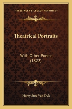 Paperback Theatrical Portraits: With Other Poems (1822) Book